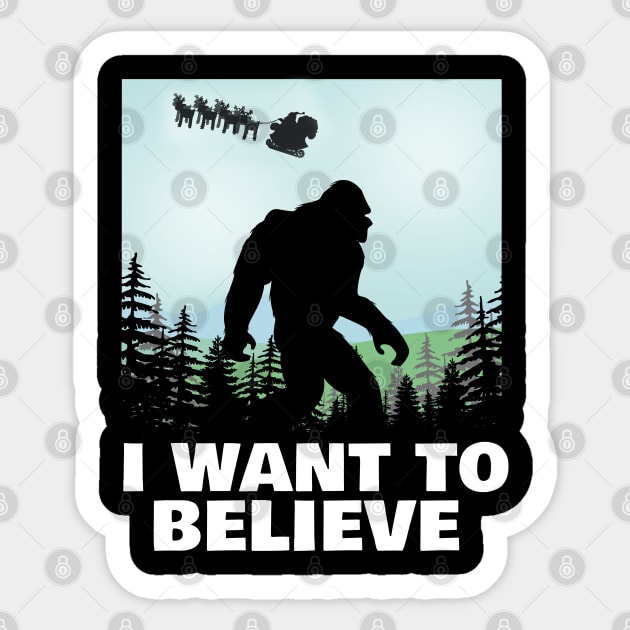 I Believe in Bigfoot and Santa Christmas T-Shirt Sticker by NerdShizzle